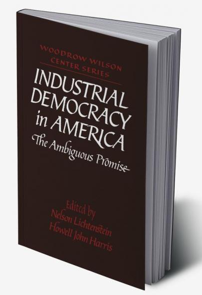 Industrial Democracy in America