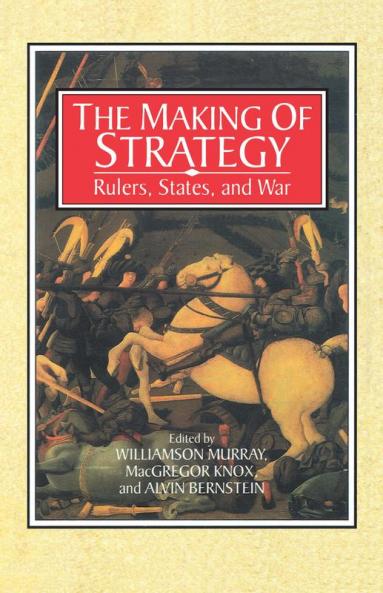 The Making of Strategy
