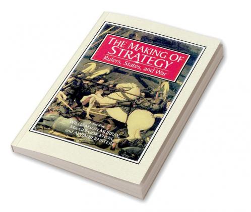 The Making of Strategy
