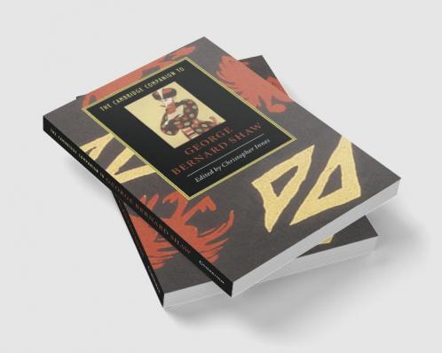 The Cambridge Companion to George Bernard Shaw