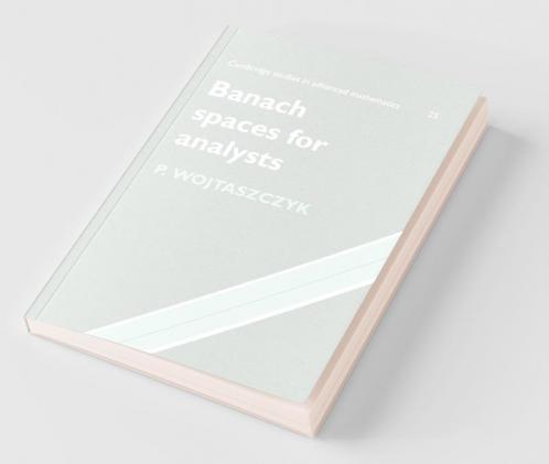 Banach Spaces for Analysts
