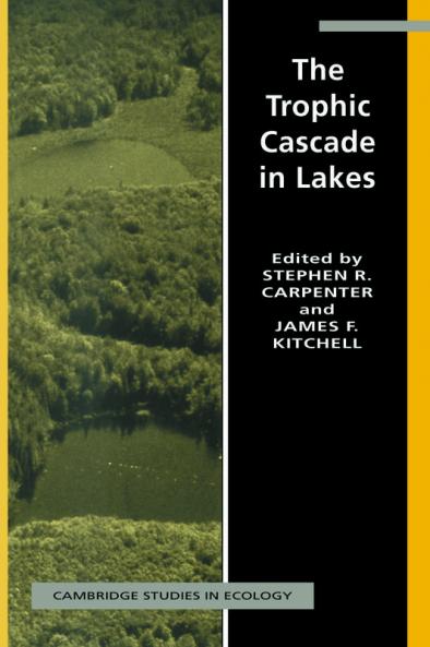 The Trophic Cascade in Lakes
