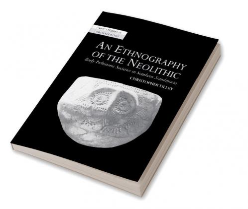 An Ethnography of the Neolithic