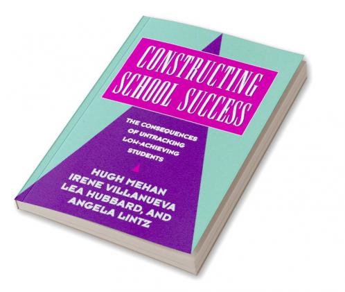 Constructing School Success