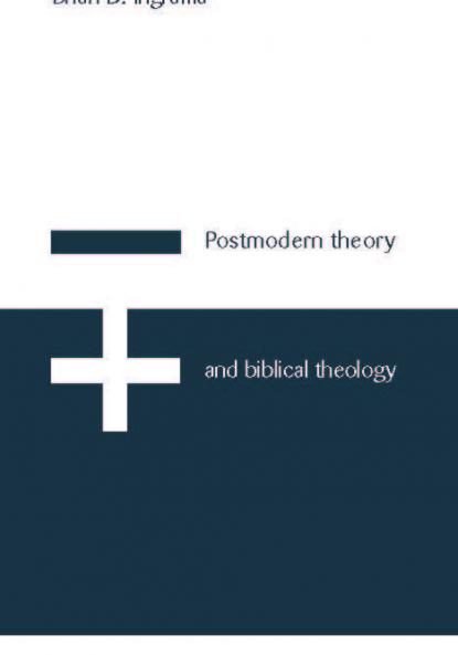 Postmodern Theory and Biblical Theology