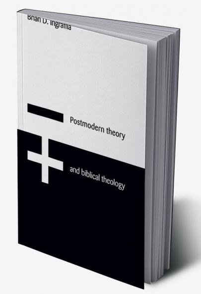 Postmodern Theory and Biblical Theology