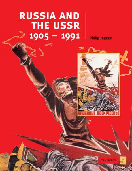 Russia and the USSR 1905-1991