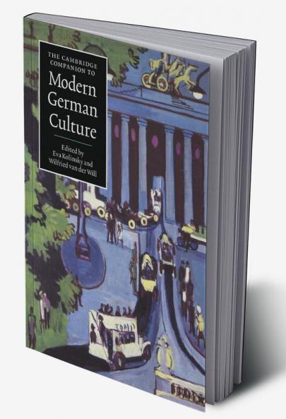 The Cambridge Companion to Modern German Culture