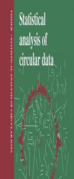 Statistical Analysis of Circular Data