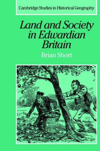 Land and Society in Edwardian Britain