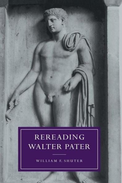 Rereading Walter Pater