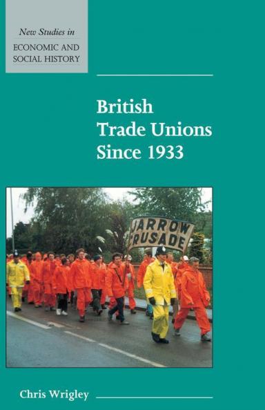 British Trade Unions since 1933