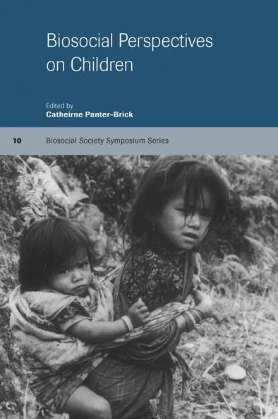Biosocial Perspectives on Children