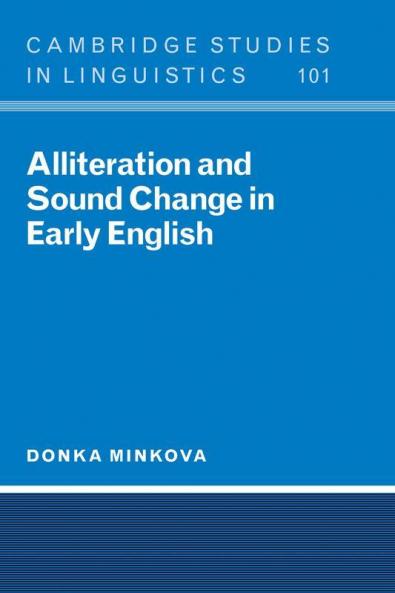 Alliteration and Sound Change in Early English