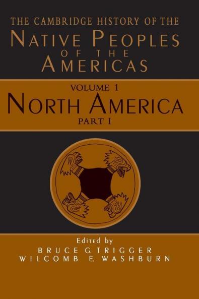 The Cambridge History of the Native Peoples of the Americas