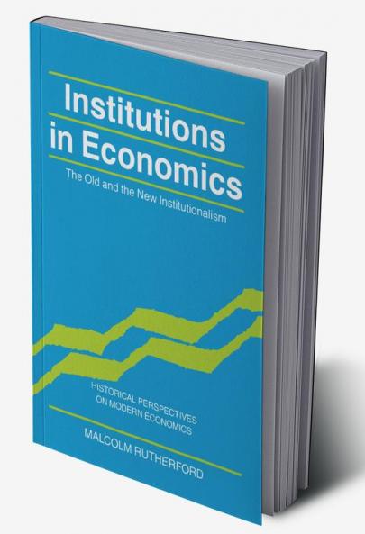 Institutions in Economics