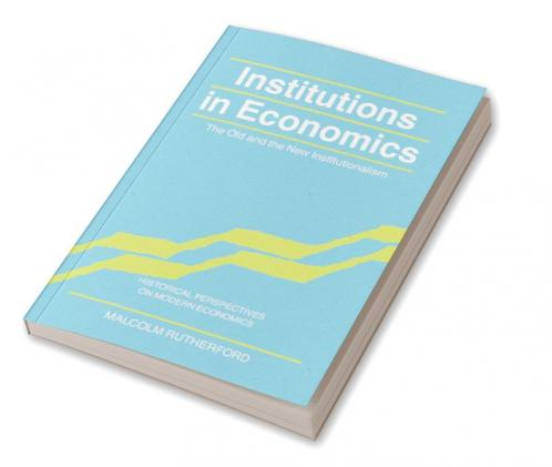 Institutions in Economics