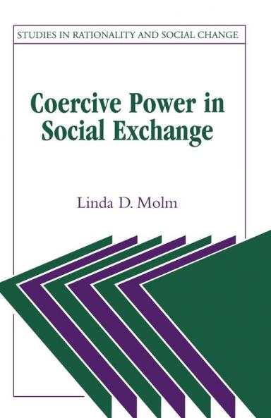 Coercive Power in Social Exchange