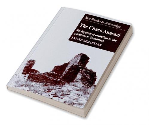 The Chaco Anasazi