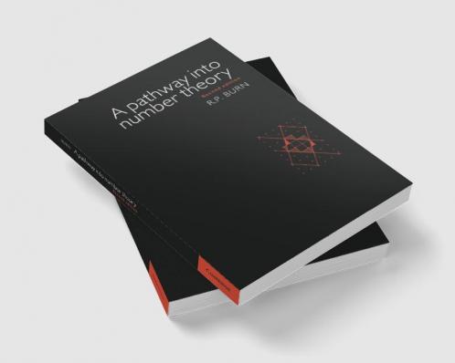 A Pathway Into Number Theory