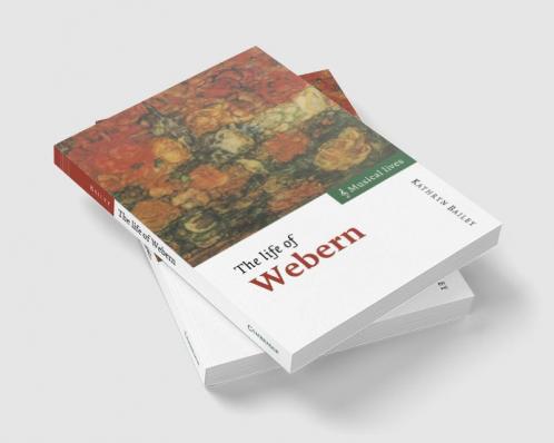 The Life of Webern