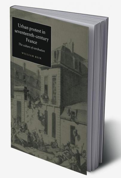 Urban Protest in Seventeenth-Century France
