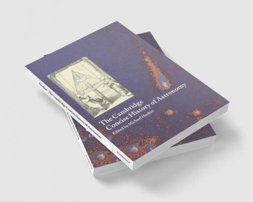 The Cambridge Concise History of Astronomy
