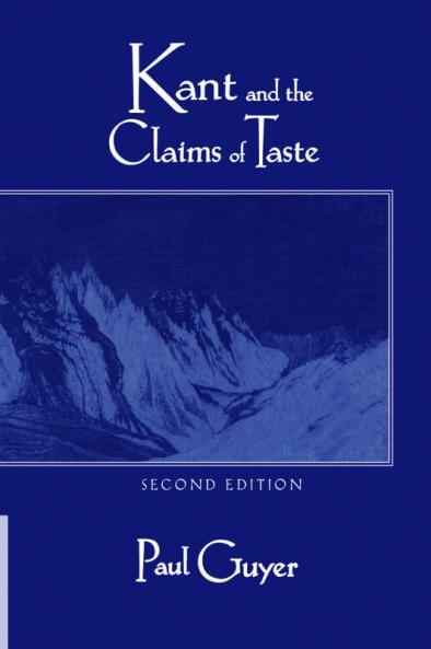 Kant and the Claims of Taste