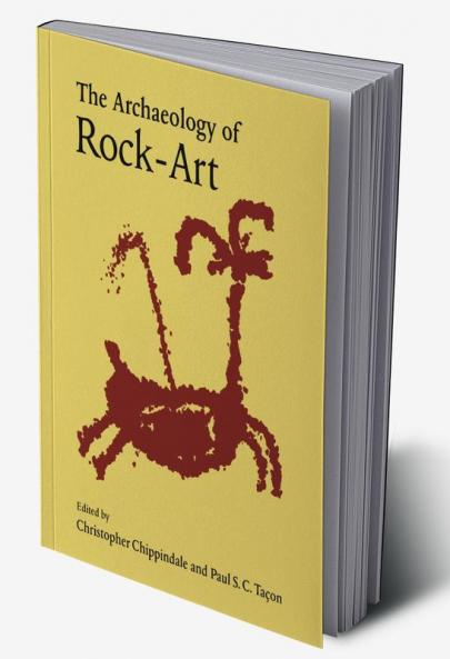 The Archaeology of Rock-Art