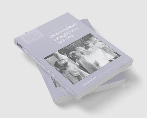 Children Childhood and English Society 1880 1990