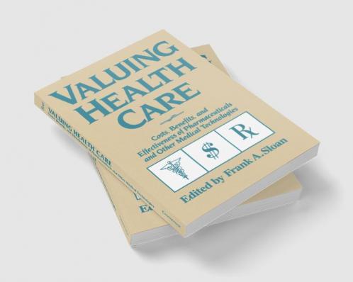 Valuing Health Care