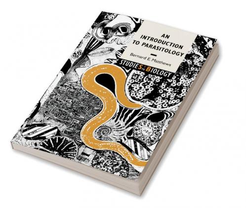 An Introduction to Parasitology