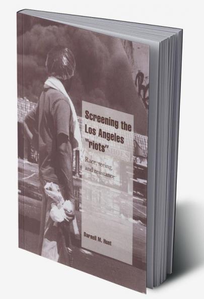 Screening the Los Angeles 'Riots'