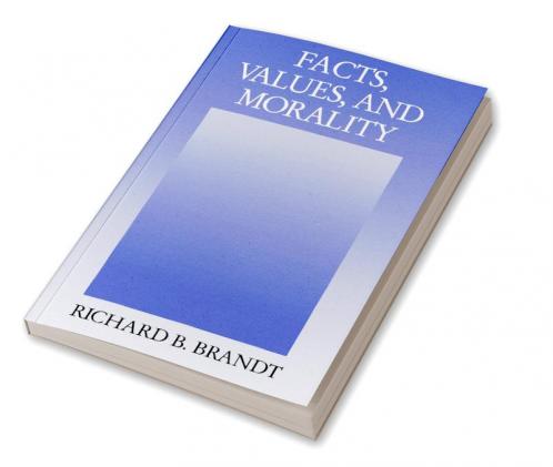 Facts Values and Morality