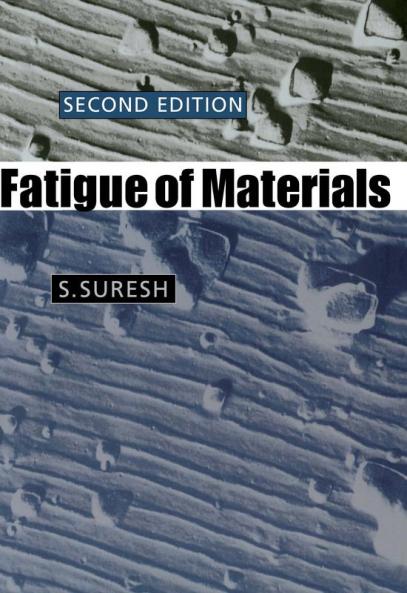 Fatigue of Materials