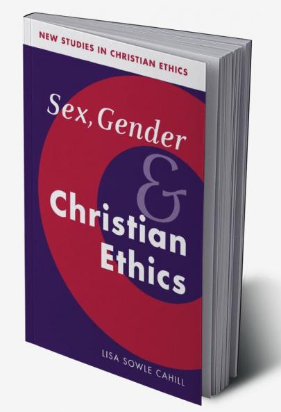 Sex Gender and Christian Ethics