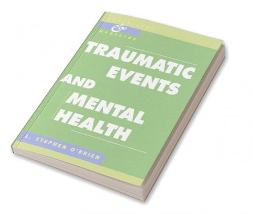 Traumatic Events and Mental Health
