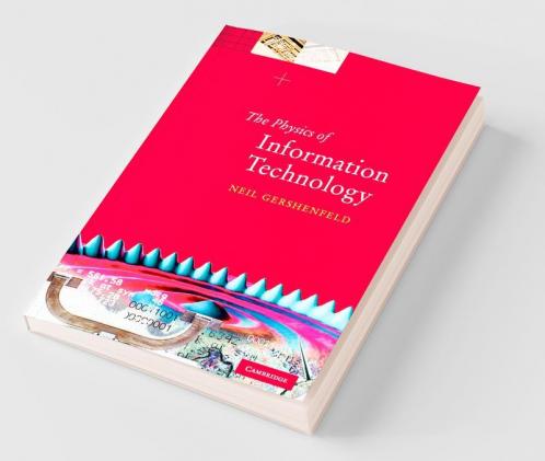The Physics of Information Technology