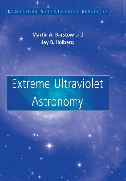 Extreme Ultraviolet Astronomy