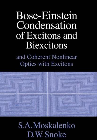 Bose-Einstein Condensation of Excitons and             Biexcitons