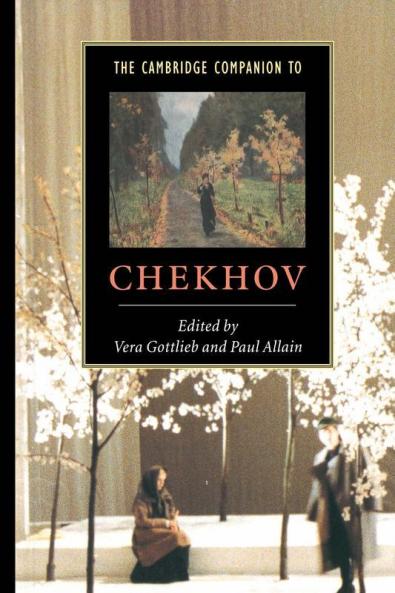The Cambridge Companion to Chekhov