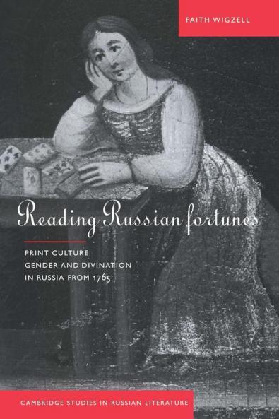 Reading Russian Fortunes