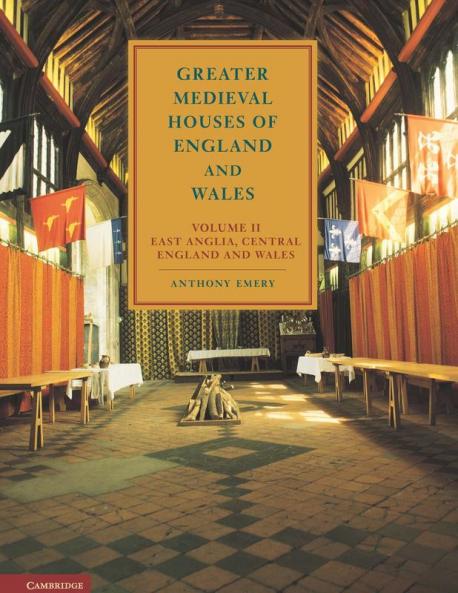 Greater Medieval Houses of England and Wales 1300 1500