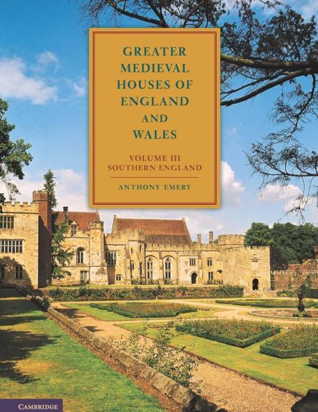 Greater Medieval Houses of England and Wales 1300 1500