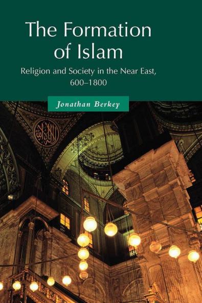The Formation of Islam