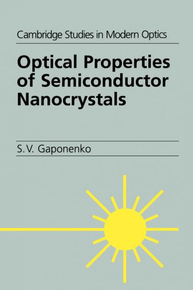 Optical Properties of Semiconductor Nanocrystals