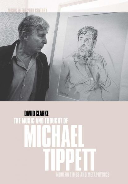 The Music and Thought of Michael Tippett