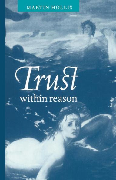 Trust Within Reason