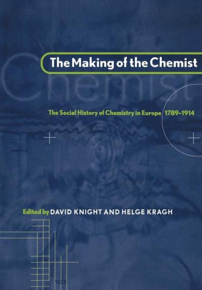 The Making of the Chemist