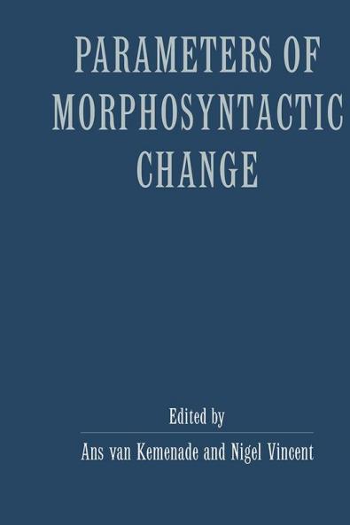 Parameters Morphosyntactic Change